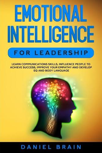 Emotional Intelligence for Leadership