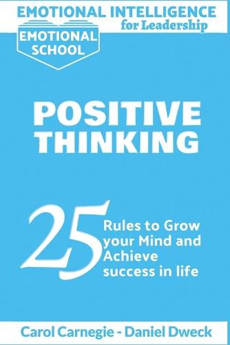 Emotional Intelligence for Leadership - Positive Thinking