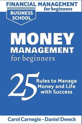Financial Management for Beginners - Money Management for Beginners
