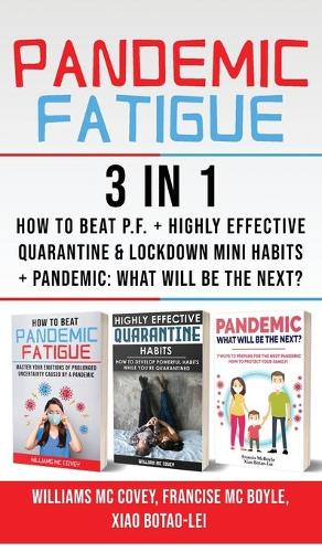 PANDEMIC FATIGUE - 3 in 1