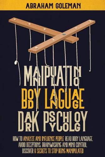 Manipulation, Body Language, Dark Psychology
