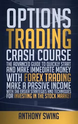 Options Trading Crash Course