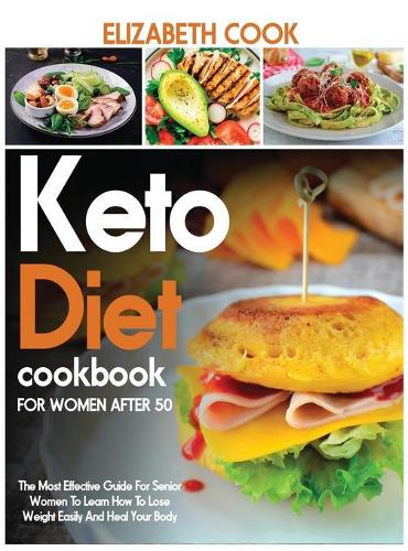 Keto Diet Cookbook for Women After 50