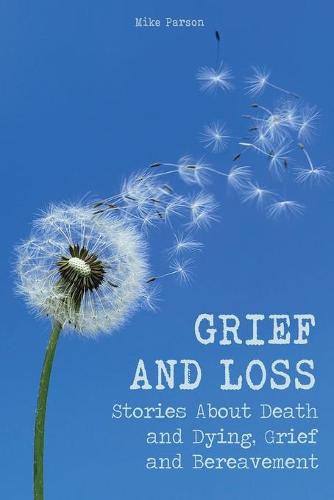 Grief and Loss