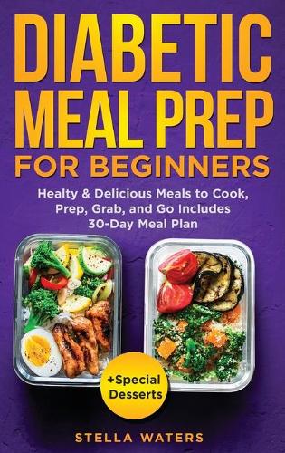 Diabetic Meal Prep For Beginners
