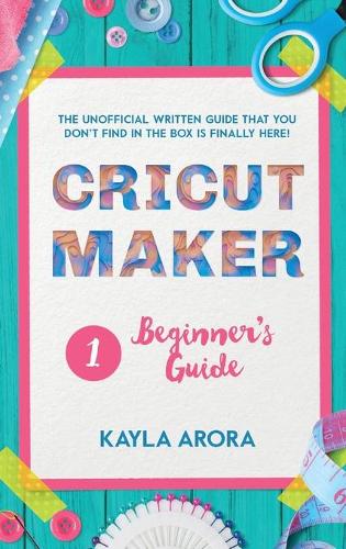 Cricut Beginner's Guide
