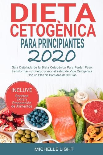 Dieta Cetogenica Para Principiantes 2020
