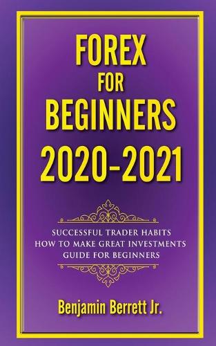 Forex for Beginners 2020 2021