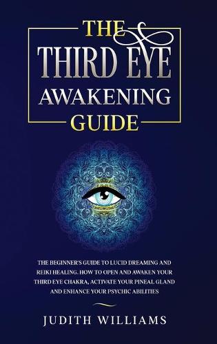 The Third Eye Awakening Guide