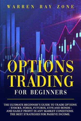 Options Trading For Beginners