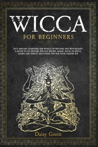 Wicca for Beginners