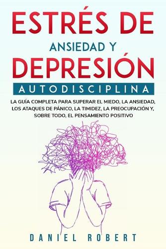 Estres de Ansiedad Y Depresion