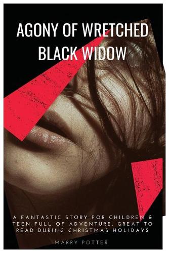 Agony of a Wretched Black Widow