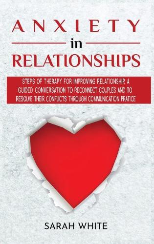 Anxiety in Relationships