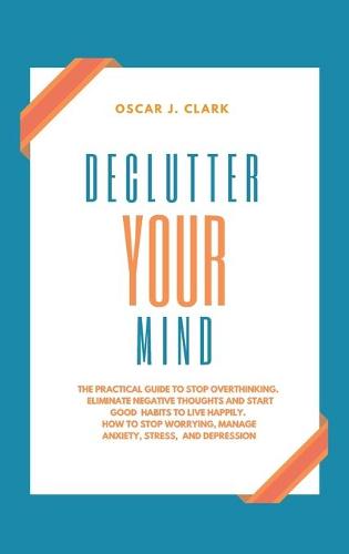 Declutter your Mind
