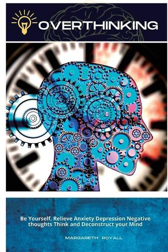 Overthinking