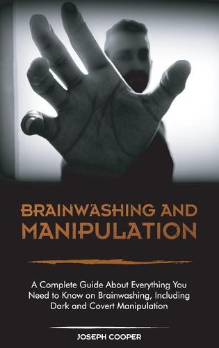 Brainwashing and Manipulation