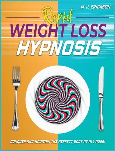 Rapid Weight Loss Hypnosis