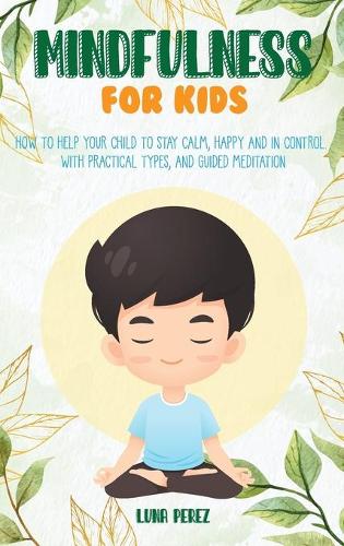 Mindfulness For Kids
