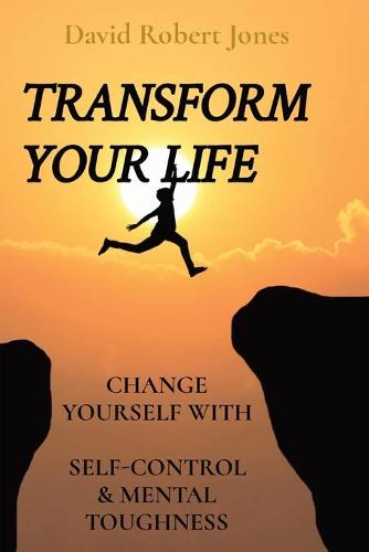 Transform Your Life