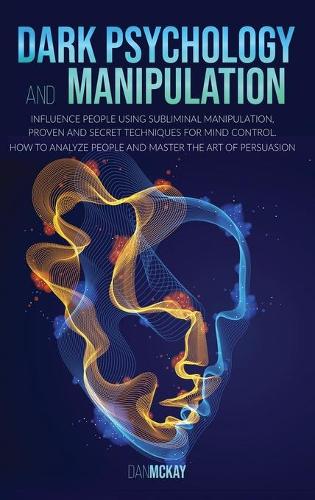 Dark Psychology and Manipulation