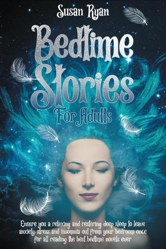 Bedtime Stories for Adults with Insomnia