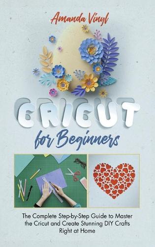 Fantastic Cricut for Beginners
