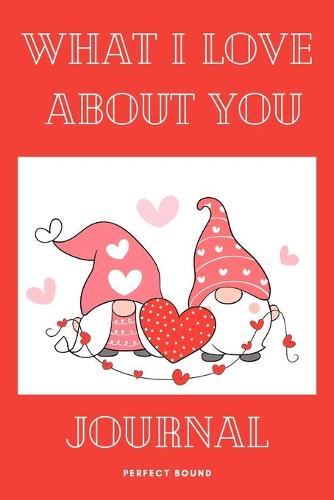 What I Love about You