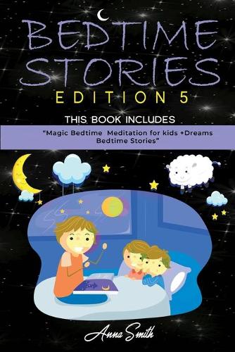 Bedtime Stories Edition 5