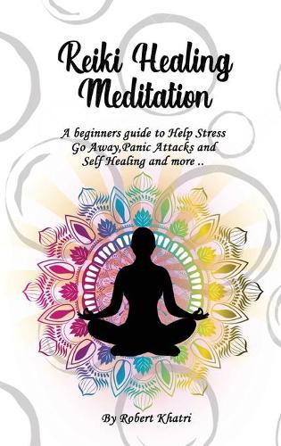 Reiki Healing Meditation
