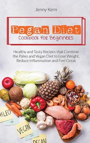 Pegan Diet Cookbook for Beginners