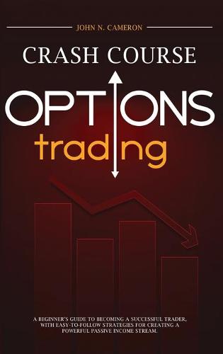 Options Trading Crash Course