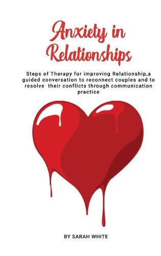 Anxiety in Relationships