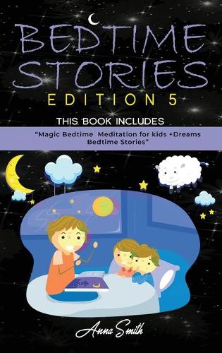 Bedtime Stories Edition 5
