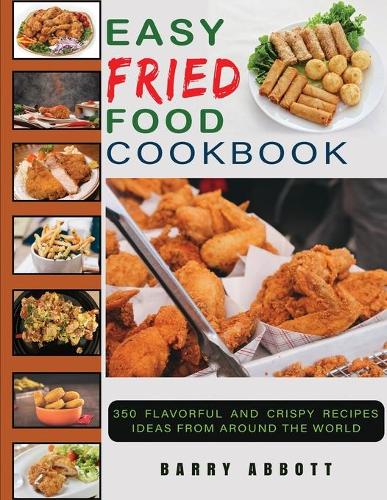 Easy Fried Food Cookbook