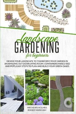 Landscape Gardening for Beginners