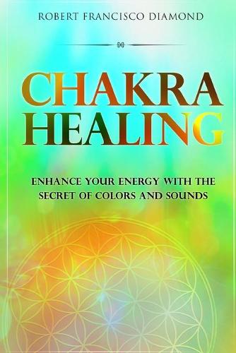 Chakra Healing