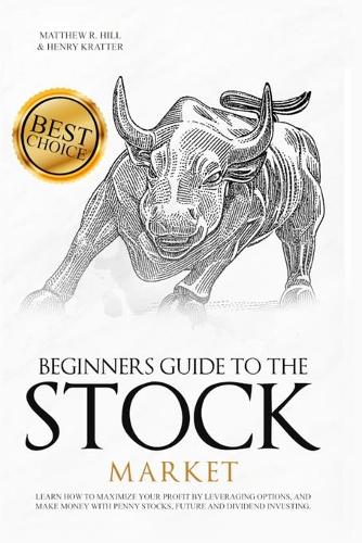 Beginners Guide to the Stock Market
