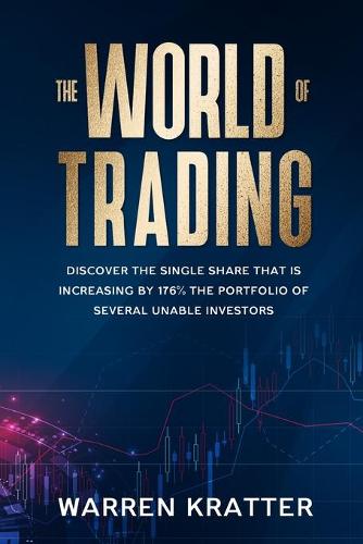 The World Of Trading