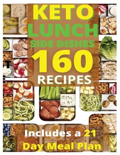 Keto Lunch and Side Dishes