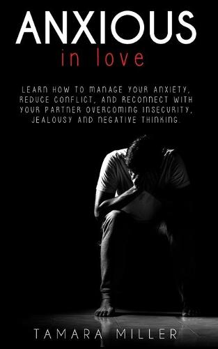 Anxious in Love