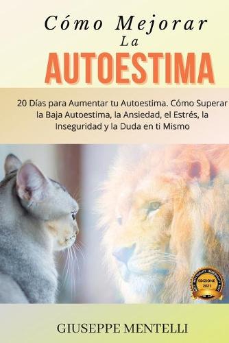 Como Mejorar La Autoestima