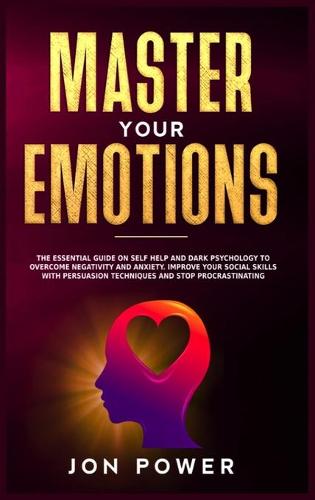 Master Your Emotions
