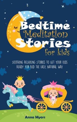 Bedtime Meditation Stories for Kids