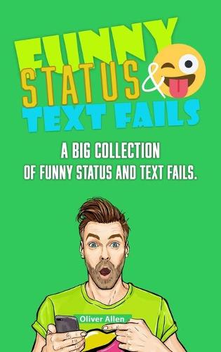 Funny Status and Text Fails
