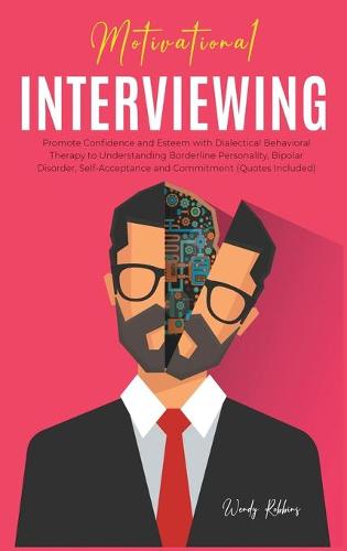 Motivational Interviewing