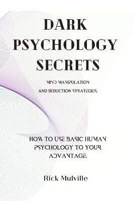 Dark Psychology Secrets