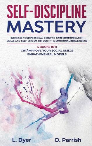Self-Discipline Mastery