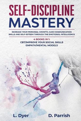 Self-Discipline Mastery