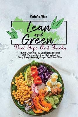 Lean And Green Diet Tips And Tricks